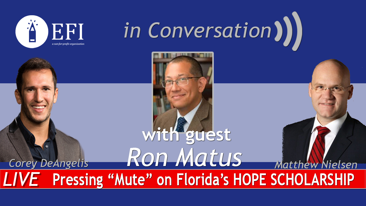 inConversation – Pressing “Mute” on Florida’s Hope Scholarship